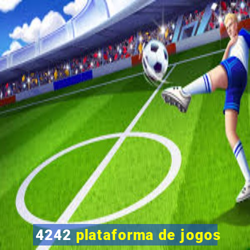 4242 plataforma de jogos